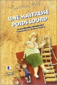 Livrenpoche : Une maîtresse poids lourd - Jean-Claude Baudroux - Livre
