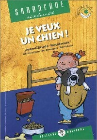 Livrenpoche : Je veux un chien ! - Jean-Claude Baudroux - Livre