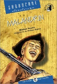 Livrenpoche : Malandrin - Michel Perrin - Livre