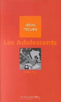 Livrenpoche : Les adolescents - Michel Fize - Livre