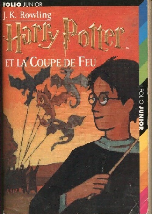 Harry Potter et la coupe de feu - Joanne K. Rowling -  Folio Junior - Livre