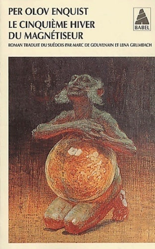 Livrenpoche : Le cinquième hiver du magnétiseur - Per Olov Enquist - Livre