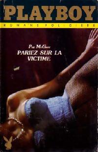 Livrenpoche : Pariez sur la victime - Patricia McGerr - Livre