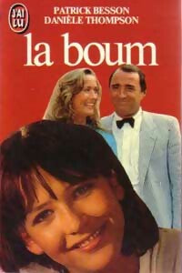 Livrenpoche : La boum - Patrick Besson - Livre