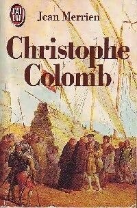 Livrenpoche : Christophe Colomb - Jean Merrien - Livre