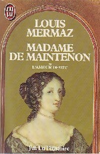 Livrenpoche : Madame de Maintenon - Louis Mermaz - Livre