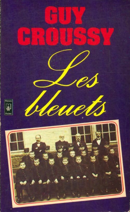 Livrenpoche : Les bleuets - Guy Croussy - Livre