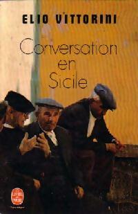 Livrenpoche : Conversation en Sicile - Elio Vittorini - Livre