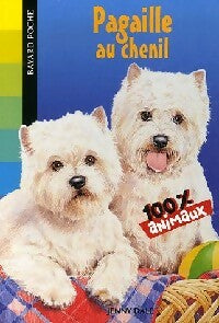 Livrenpoche : Pagaille au chenil - Jenny Dale - Livre
