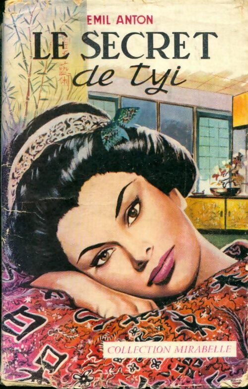 Livrenpoche : Le secret de Tyi - Emil Anton - Livre