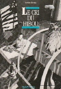 Le cri du hibou - France Bastia -  Travelling - Livre