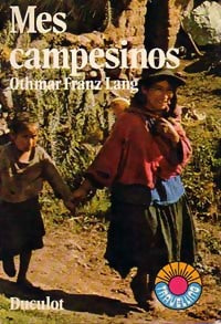 Livrenpoche : Mes campesinos - O.F. Lang - Livre