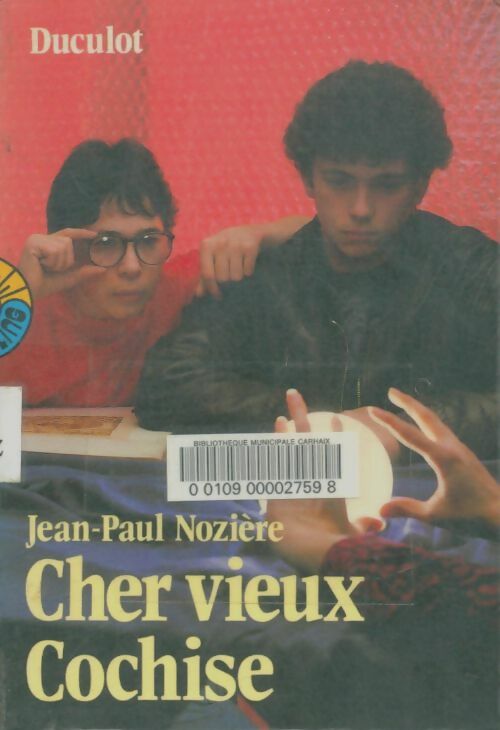 Livrenpoche : Cher vieux Cochise - Jean-Paul Nozière - Livre