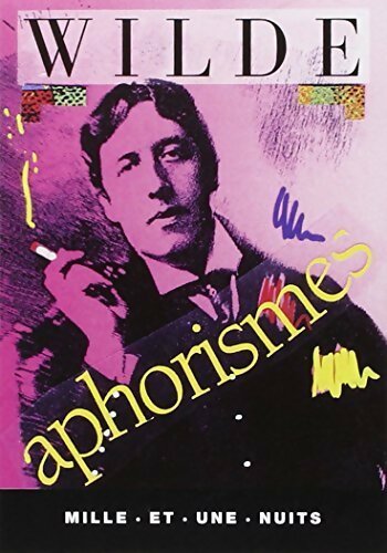 Livrenpoche : Aphorismes - Oscar Wilde - Livre