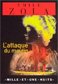 L'attaque du moulin - Emile Zola -  La petite collection - Livre