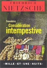 Livrenpoche : Deuxième considération intempestive - Friedrich Nietzsche - Livre