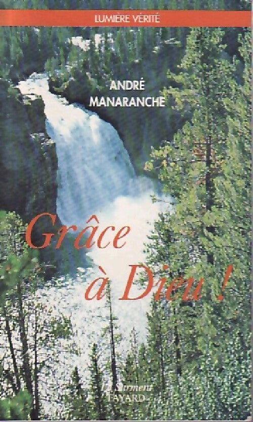 Livrenpoche : Grâce à Dieu ! - André Manaranche - Livre