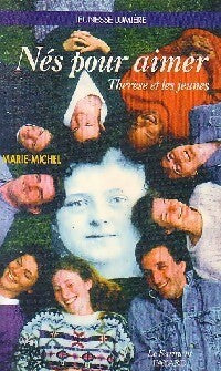 Livrenpoche : Nés pour aimer - Marie-Michel - Livre