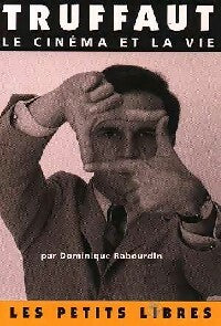 Livrenpoche : Truffaut - Dominique Rabourdin - Livre