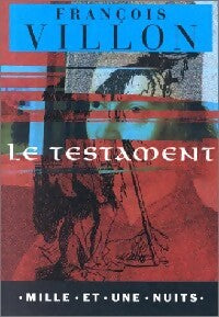 Livrenpoche : Le testament - François Villon - Livre