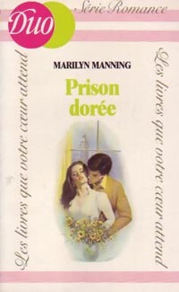 Livrenpoche : Prison dorée - Marilyn Manning - Livre