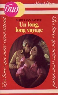 Livrenpoche : Un long, long voyage - Mary Lynn Baxter - Livre