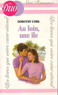 Livrenpoche : Au loin, une île - Dorothy Cork - Livre