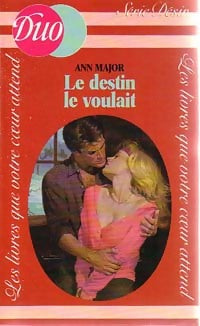Livrenpoche : Le destin le voulait - Ann Major - Livre