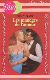 Livrenpoche : Les manèges de l'amour - Erin St Claire - Livre