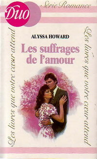 Livrenpoche : Les suffrages de l'amour - Alyssa Howard - Livre