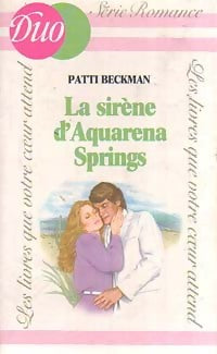 Livrenpoche : La sirène d'Aquarena Springs - Patti Beckman - Livre