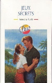 Livrenpoche : Jeux secrets - Serena Galt - Livre