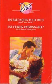 Livrenpoche : Un baldaquin pour deux / Est-ce bien raisonnable ? - Jayne Ann Krentz, Thompson Vicki Lewis - Livre