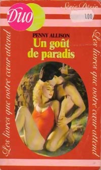 Livrenpoche : Un goût de paradis - Penny Allison - Livre