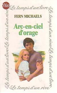 Livrenpoche : Arc-en-ciel d'orage - Fern Michaels - Livre