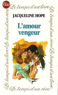 Livrenpoche : L'amour vengeur - Jacqueline Hope - Livre