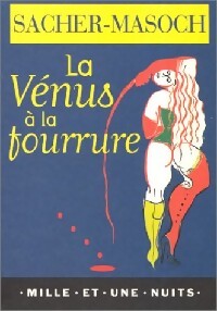 La Vénus à la fourrure - Leopold Von Sacher-Masoch - Livre