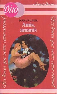 Livrenpoche : Amis, amants - Diana Palmer - Livre