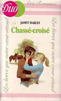 Livrenpoche : Chassé-croisé - Janet Dailey - Livre