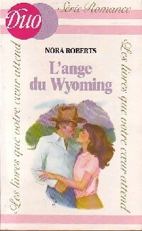 Livrenpoche : L'ange du Wyoming - Nora Roberts - Livre