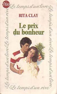 Livrenpoche : Le prix du bonheur - Rita Clay - Livre