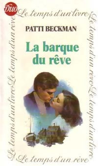 Livrenpoche : La barque du rêve - Patti Beckman - Livre