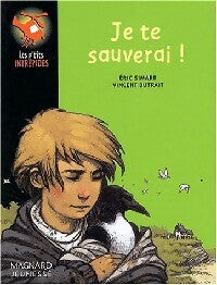 Livrenpoche : Je te sauverai ! - Eric Simard - Livre