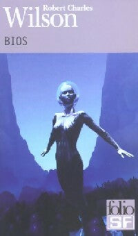 Livrenpoche : Bios - Robert Charles Wilson - Livre