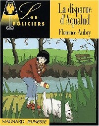 Livrenpoche : La disparue d'Aqualud - Florence Aubry - Livre