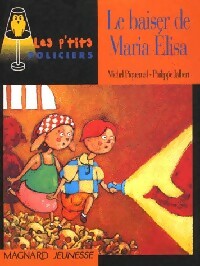 Livrenpoche : Le baiser de Maria Elisa - Michel Piquemal - Livre
