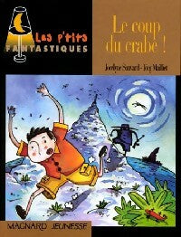 Livrenpoche : Le coup du crabe ! - Jocelyne Sauvard - Livre