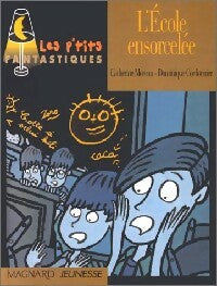Livrenpoche : L'école ensorcelée - Catherine Moreau - Livre