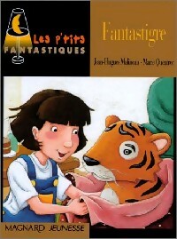 Livrenpoche : Fantastigre - Jean-Hugues Malineau - Livre