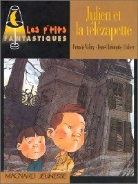 Livrenpoche : Julien et la télézapette - Francis Valéry - Livre